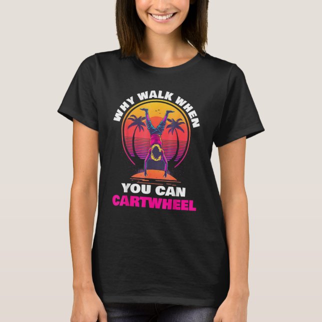Funny Gymnastics Gymnast Gift For Girls Women Cool T-Shirt (Front)