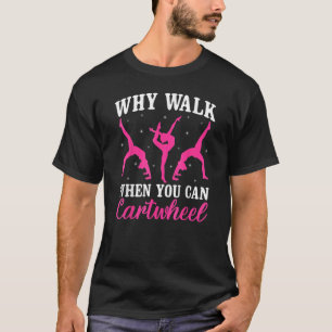 Funny Gymnastics Gymnast Gift For Girls Women Cool T-Shirt