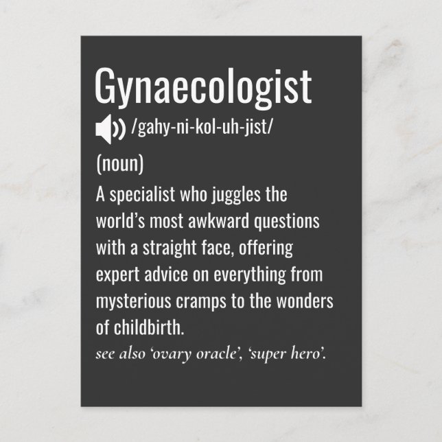 Funny Gynaecologist Definition Gynacologist Postcard (Front)