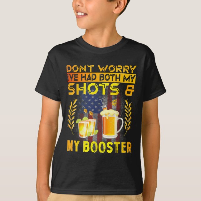 Funny Had My 2 Shots Don't Worry Had Both My Shots T-Shirt (Front)
