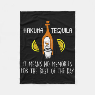 Funny Hakuna Tequila Taco Lover Cinco De Mayo Gift Fleece Blanket