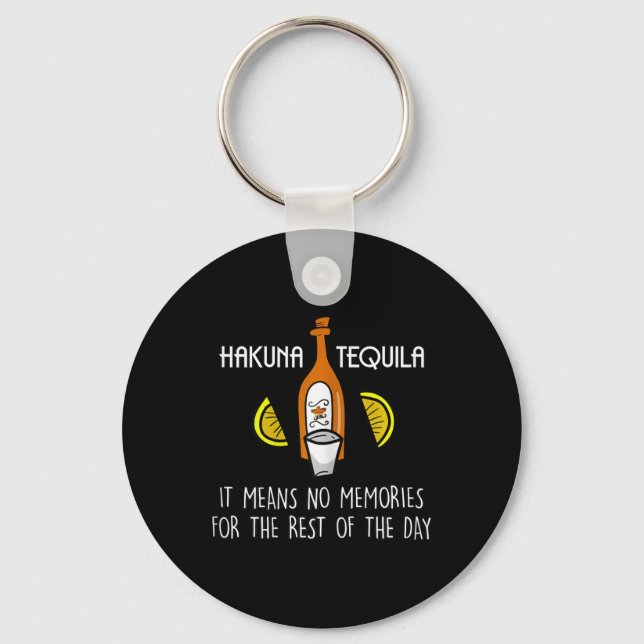 Funny Hakuna Tequila Taco Lover Cinco De Mayo Gift Key Ring (Front)
