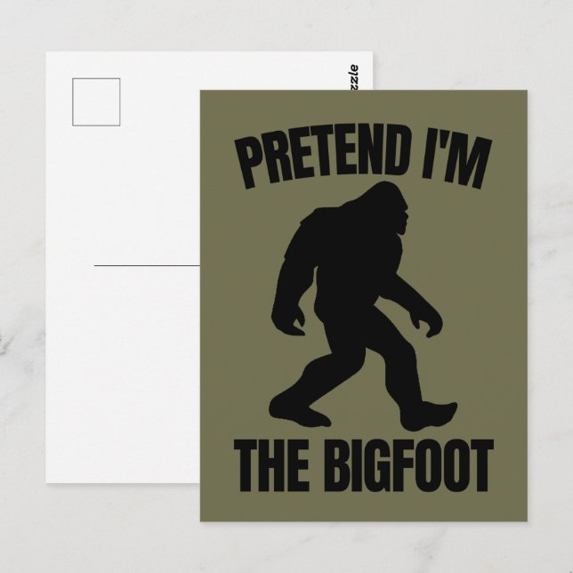 Funny Halloween 2020 - Pretend I'm The Bigfoot Postcard (Front/Back)