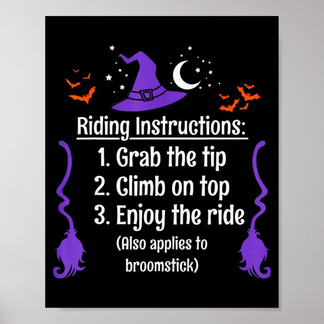 Funny Halloween Adult Sarcasm Humour Witch Riding  Poster (Front)