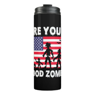 Funny Halloween Are You A Good Zombie Thermal Tumbler