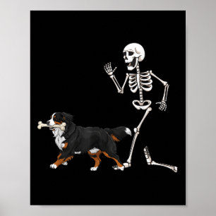 Funny Halloween Bernese Mountain Dog And Skeleton Poster