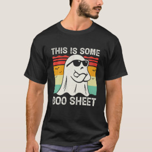 Funny Halloween Boo Ghost Costume This Is Some Boo T-Shirt