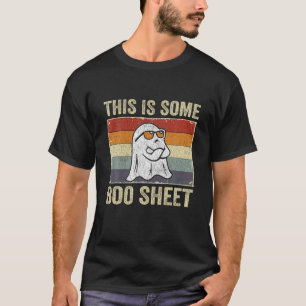 Funny Halloween Boo Ghost Costume This Is Some Boo T-Shirt