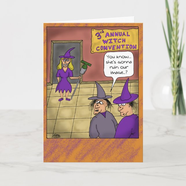 Funny Halloween Cards: Witch Convention Card (Front)