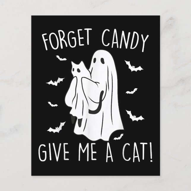 Funny Halloween Cat Ghost Forget Candy Give Me Cat (Front)