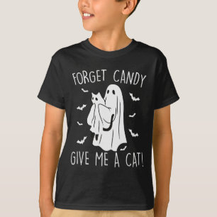 Funny Halloween Cat Ghost Forget Candy Give Me Cat T-Shirt