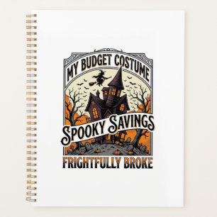 Funny Halloween Costume Broke Witch Haunted House  Planner