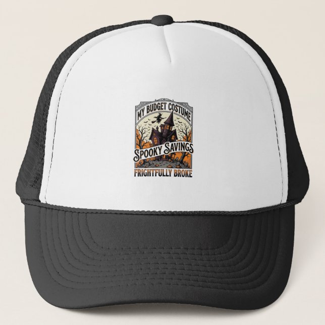 Funny Halloween Costume Broke Witch Haunted House  Trucker Hat (Front)