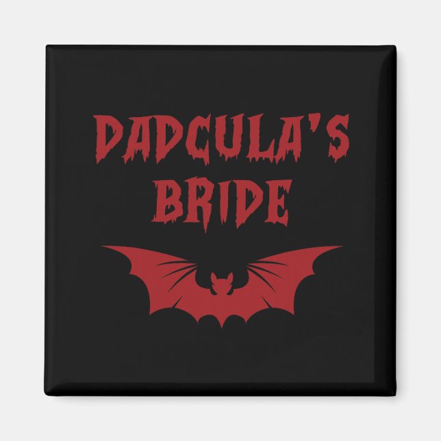 Funny Halloween Costume Dadcula's Bride Dracula Va Magnet (Front)