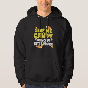Funny Halloween Costume Graphic - Give Me Candy, N Hoodie
