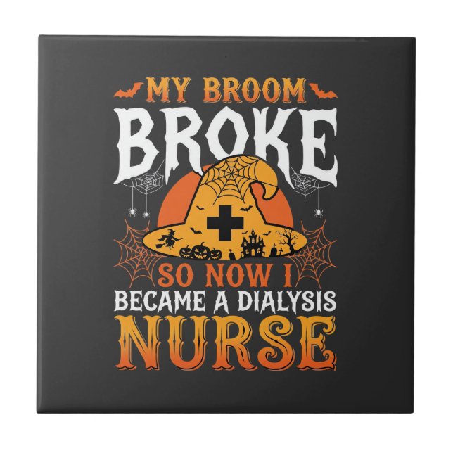 Funny Halloween Dialysis Nurse Witch Broom Design Ceramic Tile (Front)