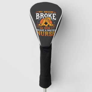 Funny Halloween Dialysis Nurse Witch Broom Design Golf Head Cover