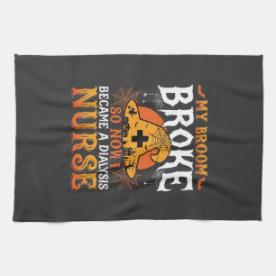 Funny Halloween Dialysis Nurse Witch Broom Design Tea Towel