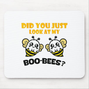 Funny Halloween Did You Just Look At My Boo Bees C Mouse Pad