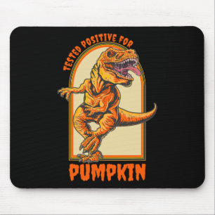 Funny Halloween Dinosaur Tested Positive For Pumpk Mouse Pad