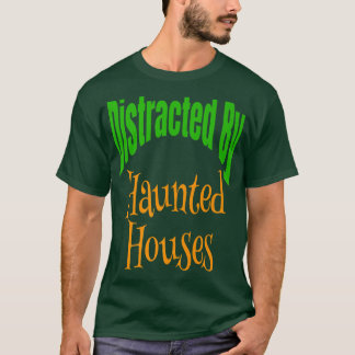 Funny Halloween Distracted By Haunted Houses Match T-Shirt