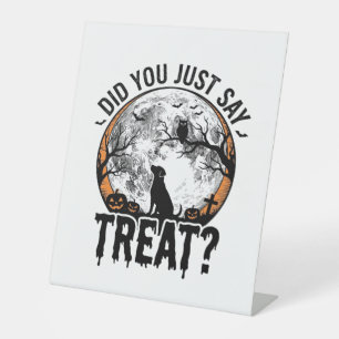 Funny Halloween Dog Treat Vintage Vector Design_1 Pedestal Sign