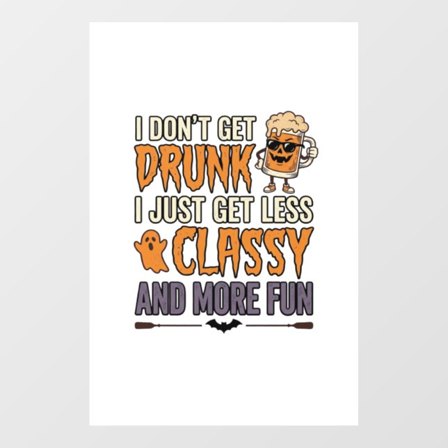 Funny Halloween Drinking Less Classy Shirt Design_ (Sheet)