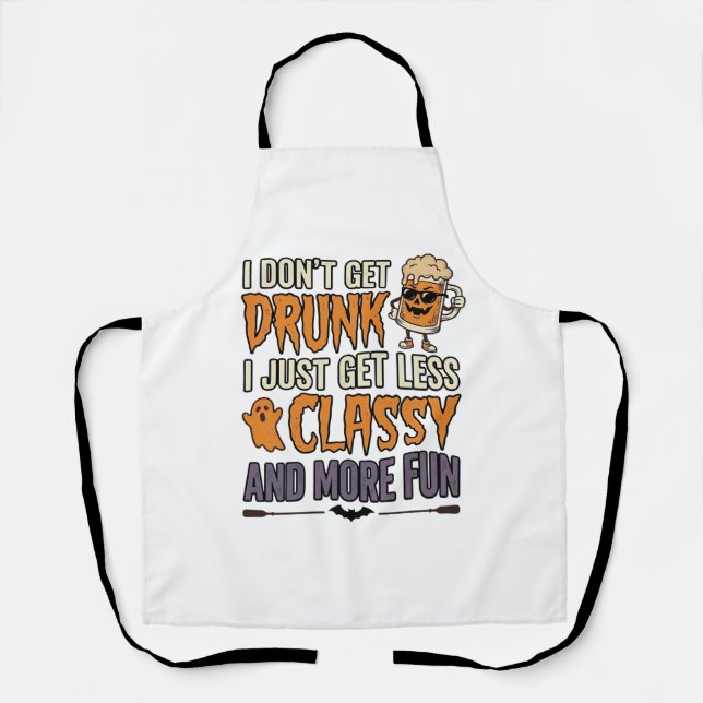 Funny Halloween Drinking Less Classy Shirt Design_ Apron (Front)