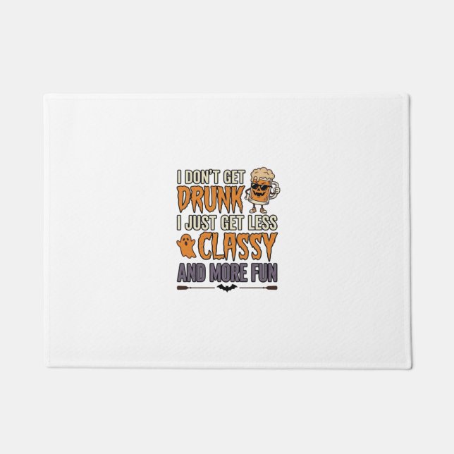 Funny Halloween Drinking Less Classy Shirt Design_ Doormat (Front)