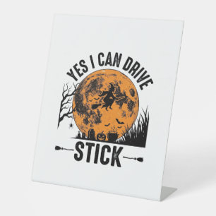 Funny Halloween Drive Stick Witch Vintage Shirt De Pedestal Sign