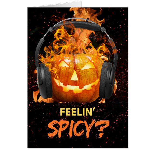 Funny Halloween Feelin’ Spicy Jack o'Lantern (Front)