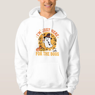 Funny Halloween Ghost I'm Just Here For The Boos Hoodie