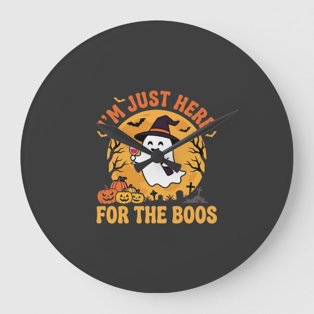 Funny Halloween Ghost I'm Just Here For The Boos Large Clock (Front)