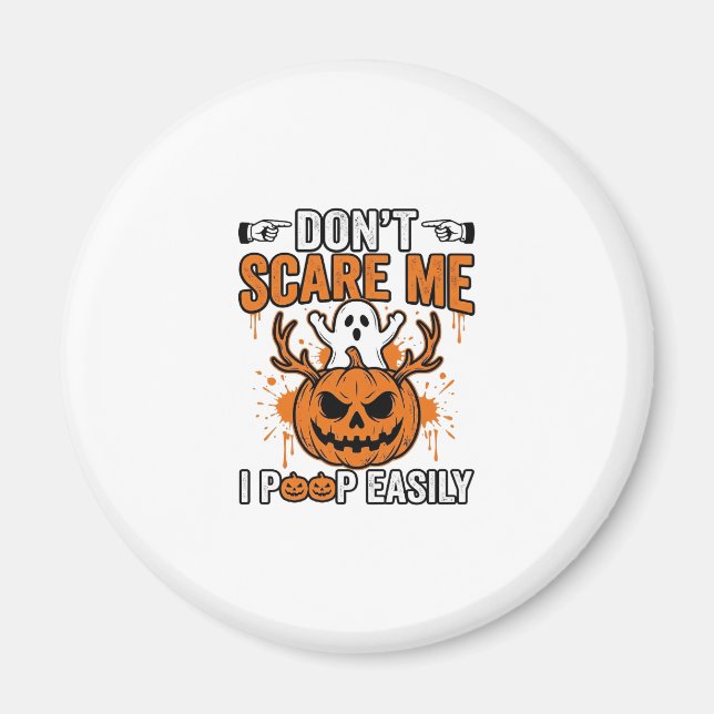 Funny Halloween Ghost Pumpkin Quote Vector Design_ Magnet (Front)