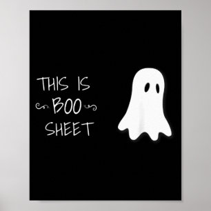 Funny Halloween Ghost This Is Boo Sheet Poster