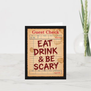 Funny Halloween Guest Check Eat Drink And Be Scary Card