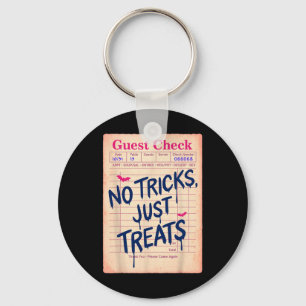 Funny Halloween Guest Check No Tricks Key Ring