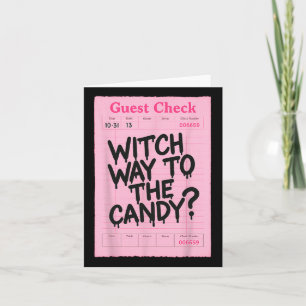 Funny Halloween Guest Check Witch Way To The Candy Card