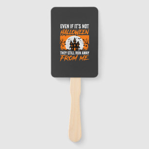 Funny Halloween Haunted House Quote Graphic Hand Fan