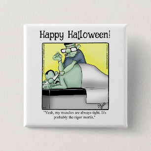 Funny Halloween Humour Button Gifts/Favours