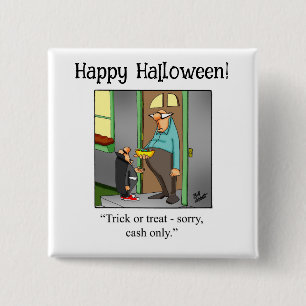 Funny Halloween Humour Button Gifts/Favours