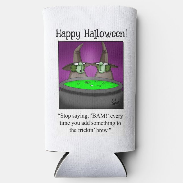 Funny Halloween Humour Can Cooler Gift (Front)