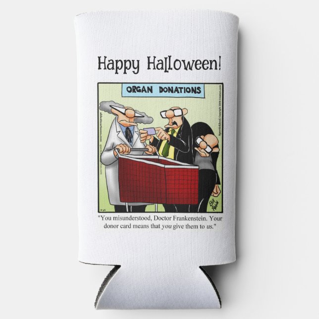 Funny Halloween Humour Can Cooler Gift (Front)