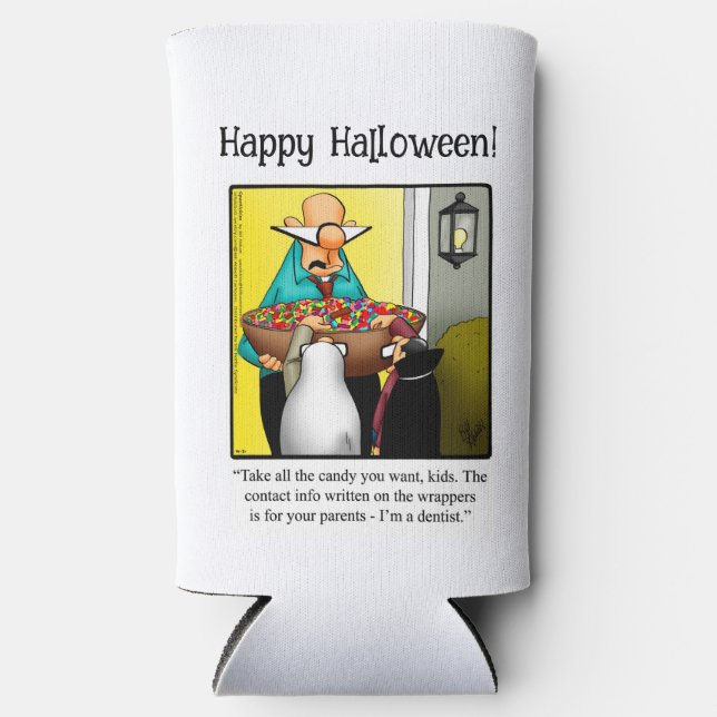 Funny Halloween Humour Can Cooler Gift (Front)