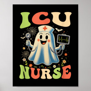 Funny Halloween Icu Nurse Intensive Care Unit Nurs Poster