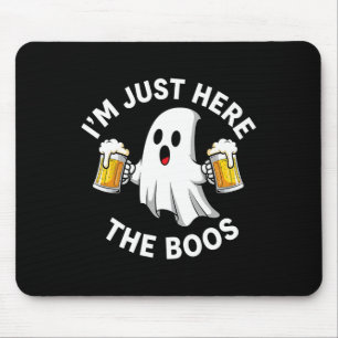 Funny Halloween I'm Just Here For The Boos Costume Mouse Pad