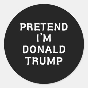 Funny Halloween Lazy Costume Pretend I'm Donald Tr Classic Round Sticker