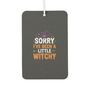 Funny Halloween Little Witchy Quote Design Car Air Freshener