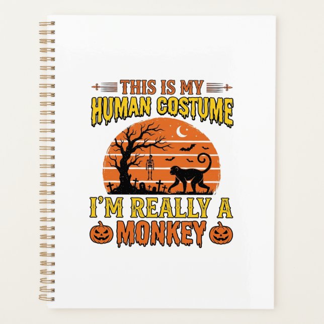 Funny Halloween Monkey Human Costume Shirt Design_ Planner (Front)