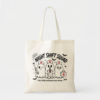 Funny Halloween Night Shift Squad Cute Ghost Nurse Tote Bag
